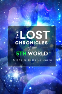 THE LOST CHRONICLES OF THE 5TH WORLD (2)