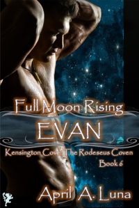 6 EVAN_Full Moon Rising_The Rodeseus Coven